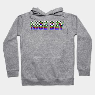 nice day art Hoodie